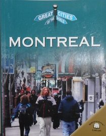Montreal (Great Cities of the World)