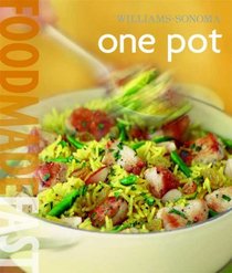 Williams-Sonoma Food Made Fast: One Pot
