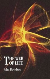The Web of Life: Life Force: The Energetic Constitution of Man and the Neuro