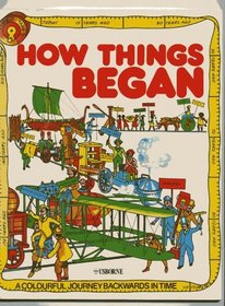 How Things Began (Children's World)