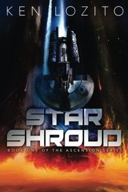 Star Shroud (Ascension Series) (Volume 1)