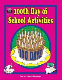 100th Day of School Activities