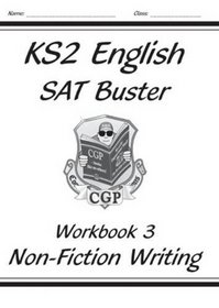 KS2 English SAT Buster: Non-fiction Writing: Workbook 3