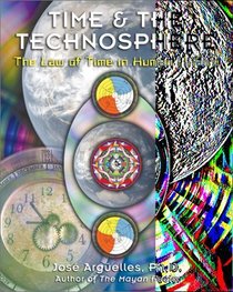 Time and the Technosphere: The Law of Time in Human Affairs