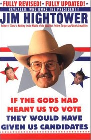 If the Gods Had Meant Us to Vote, They'd Have Given Us Candidates