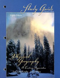 Physical Geography Eighth Edition: A Landscape Appreciation