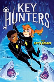 The Spy's Secret (Key Hunters)