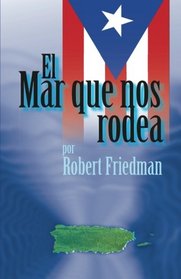 El Mar Que Nos Rodea (Spanish Edition)