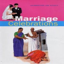 Marriage Celebrations (Celebrations & Rituals)