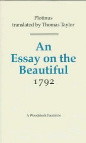 An Essay on the Beautiful: 1792 (Revolution and Romanticism, 1789-1834)