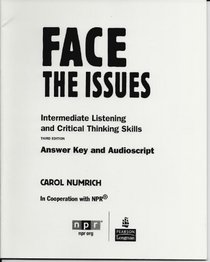 Face the Issues: Intermediate Listening and Critical Thinking Skills