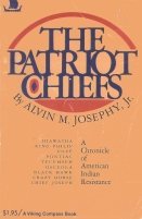 The Patriot Chiefs : A Chronicle of American Indian Resistance