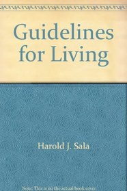 Guidelines for Living