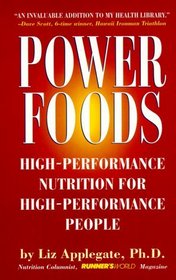 Power Foods: High-Performance Nutrition for High-Performance People