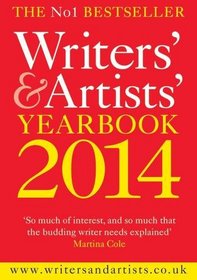 Writers' & Artists' Yearbook 2014 (Writers' and Artists')
