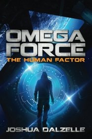 Omega Force: The Human Factor (Volume 8)