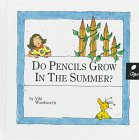 Do Pencils Grow in the Summer? (Reading, Rhymes  Riddles; Seasons)
