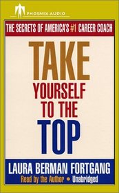 Take Yourself to the Top