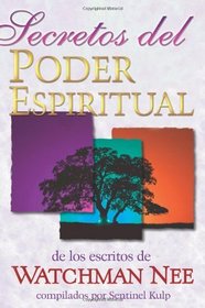 Secretos del Poder Espiritual (Spanish Edition)
