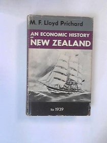 An Economic History of New Zealand to 1939
