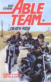 Death Ride (Able Team, Bk 29)