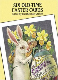 Six Old-Time Easter Cards (Celebrate Easter)