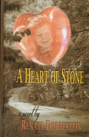 A Heart of Stone (Large Print)
