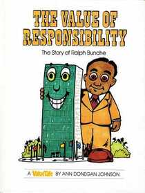 The Value of Responsibility: The Story of Ralph Bunche (Valuetales)