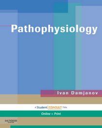 Pathophysiology: With STUDENT CONSULT Online Access