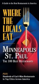 Where the Locals Eat: Minneapolis-St. Paul