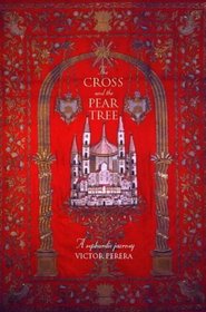 The Cross and the Pear Tree: A Sephardic Journey