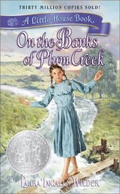 On the Banks of Plum Creek (Little House)