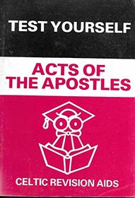 Acts of the Apostles (Test Yourself S)