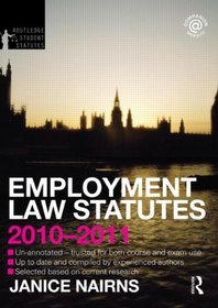 Employment Law Statutes 2010-2011 (Routledge Student Statutes)