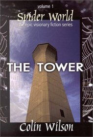 Spider World: The Tower (Spider World: Epic Visionary Fiction (Hardcover))