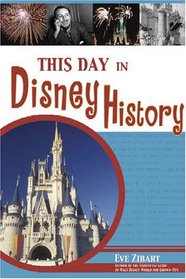 This Day in Disney History (This Day in History)