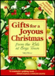 Gifts for a Joyous Christmas (From the Kids at Boys Town)