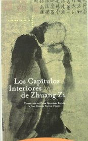 Los Capitulos Interiores de Zhuang Zi (Spanish Edition)