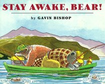 Stay Awake, Bear!
