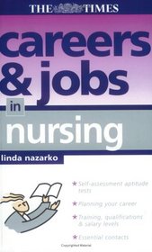 Careers and Jobs in Nursing (Careers & Jobs in)