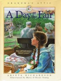 A Day at the Fair (Grandma's Attic Companion Volumes)