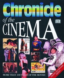 Chronicle Of: Chronicle Of The Cinema Revised Edition