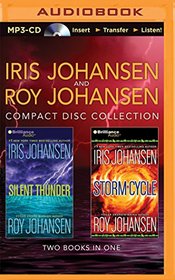 Iris and Roy Johansen CD Collection: Silent Thunder, Storm Cycle