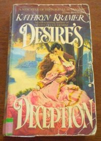 Desire's Deception