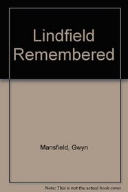 Lindfield Remembered