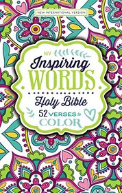 NIV Inspiring Words Holy Bible, Hardcover: 52 Verses to Color