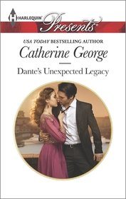 Dante's Unexpected Legacy (One Night with Consequences) (Harlequin Presents, No 3253)