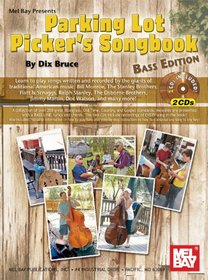 Parking Lot Picker's Songbook - Bass EDT. Book/2-C