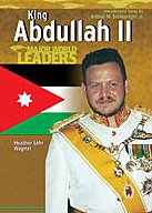King Abdullah II (Major World Leaders)