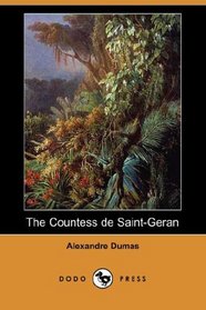 The Countess de Saint-Geran (Dodo Press)